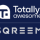 SQREEM Acquires TotallyAwesome